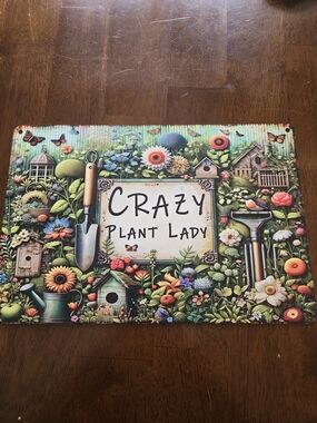 Crazy Plant Lady Floral Garden Metal Sign- Multicolor